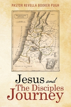 Paperback Jesus and the Disciples Journey Book