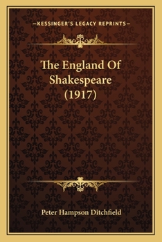 Paperback The England Of Shakespeare (1917) Book