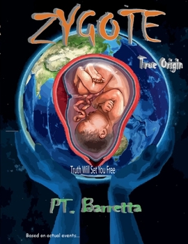Paperback Zygote: True Origin Book