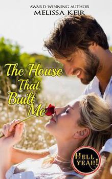 The House That Built Me - Book  of the Hell Yeah! Universe