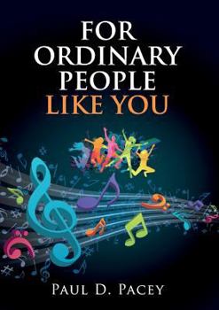 Paperback For Ordinary People Like You Book
