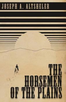 Paperback The Horsemen of the Plains Book