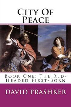 Paperback City Of Peace: The Red-Headed First-Born Book