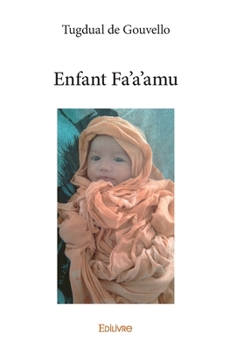Paperback Enfant Fa'a'amu [French] Book