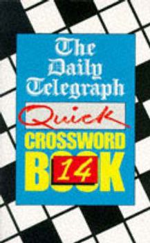 Paperback The Daily Telegraph Quick Crossword Book 14 Book