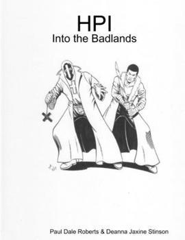 Paperback Hpi: Into the Badlands Book