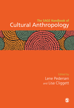 Hardcover The Sage Handbook of Cultural Anthropology Book