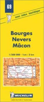 Map Michelin Bourges/Nevers/Macon, France Map No. 69 (Michelin Maps & Atlases) Book