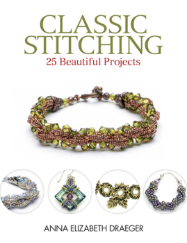 Paperback Classic Stitching: 25 Beautiful Projects Book