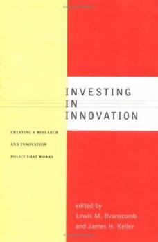 Paperback Investing in Innovation: Creating a Research and Innovation Policy That Works Book