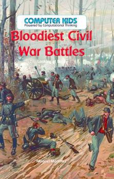 Library Binding Bloodiest Civil War Battles: Looking at Data Book