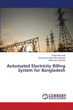 Paperback Automated Electricity Billing System for Bangladesh Book