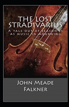 The Lost Stradivarius Annotated