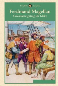 Library Binding Ferdinand Magellan: Circumnavigating the Globe Book