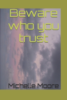 Paperback Beware who you trust Book