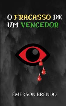Paperback O fracasso de um vencedor [Portuguese] Book