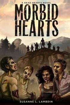 Paperback Morbid Hearts (A Dead Hearts Novel) Book