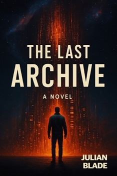 Paperback The Last Archive Book