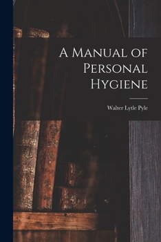 Paperback A Manual of Personal Hygiene Book