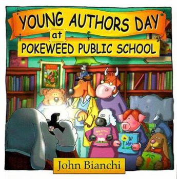 Mass Market Paperback Young Authors Day at Pokeweed P S (Pokeweed Public School Series) Book