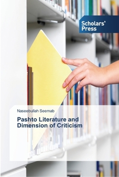 Paperback Pashto Literature and Dimension of Criticism Book