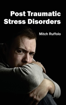 Hardcover Post Traumatic Stress Disorders Book