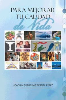 Paperback Para Mejorar Tu Calidad de Vida [Spanish] Book