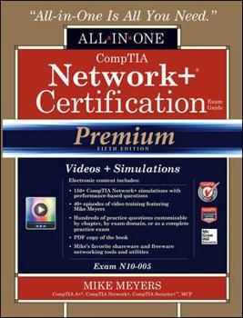 Hardcover CompTIA Network+ Certification All-in-One Exam Guide, Premium Fifth Edition (Exam N10-005) Book