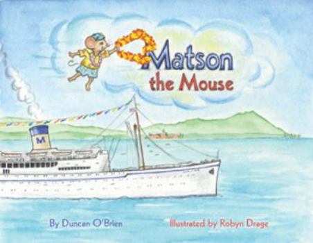 Hardcover Matson the Mouse Book