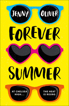 Paperback Forever Summer: A Chelsea High Novel Book