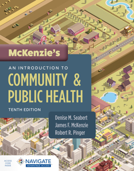 Paperback McKenzie's an Introduction to Community & Public Health with Navigate Advantage Access Book