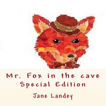 Paperback Mr. Fox in the cave: Special edition Book