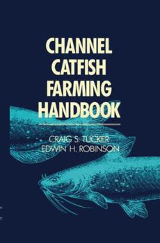 Hardcover Channel Catfish Farming Handbook Book