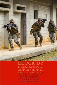 Paperback Block by Block: Civic Action in the Battle of Baghdad Book
