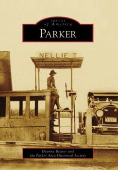 Parker - Book  of the Images of America: Arizona