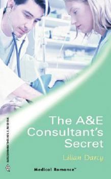 The A&E Consultant's Secret (Harlequin Medical - Large Print)