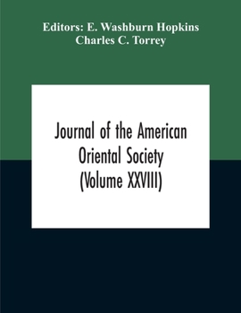 Paperback Journal Of The American Oriental Society (Volume XXVIII) Book