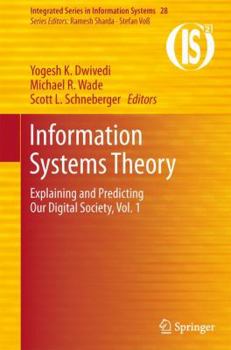 Hardcover Information Systems Theory: Explaining and Predicting Our Digital Society, Vol. 1 Book