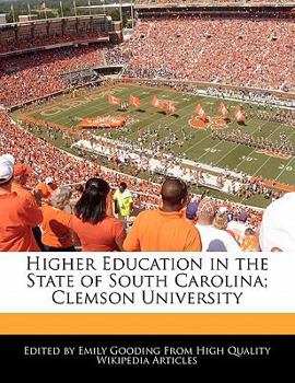 Paperback Higher Education in the State of South Carolina; Clemson University Book