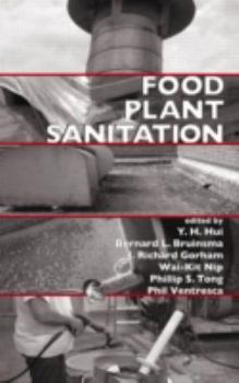 Hardcover Food Plant Sanitation (Food Science and Technology) Book
