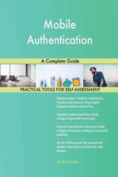 Paperback Mobile Authentication A Complete Guide Book