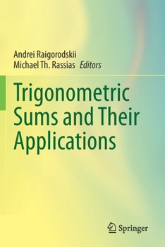 Paperback Trigonometric Sums and Their Applications Book