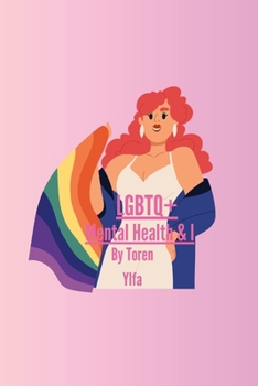 Paperback LGBTQ+, Mental Health & I Book