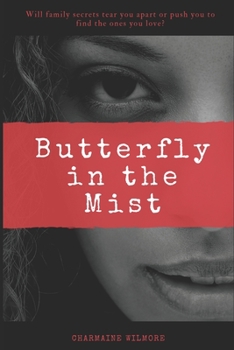 Paperback Butterfly in the Mist Book