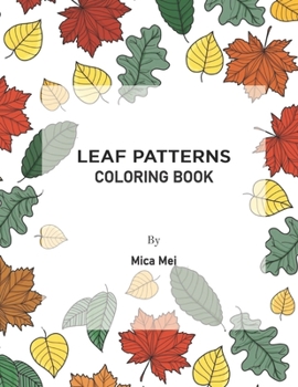 Paperback Leaf Patterns: Coloring Book