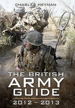 Paperback The British Army Guide: 2012-2013 Book