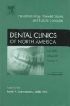 Hardcover Dental Clinics of North America. Vol. 49, Number 3. Book
