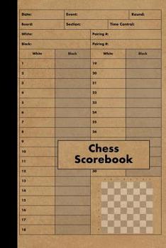 Paperback Chess Scorebook: 100 Games - Chess Workbook - Notation Scoresheets to Log Scores, Matches, Tournaments and Results - Score Pad Book