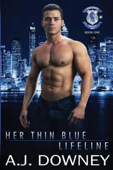 Paperback Her Thin Blue Lifeline: Indigo Knights Book I Book