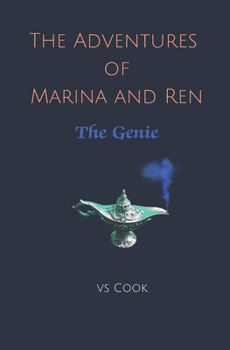 Paperback The Adventures of Marina and Ren: The Genie Book